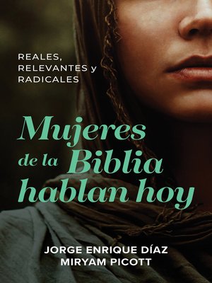 cover image of Mujeres de la Biblia hablan hoy